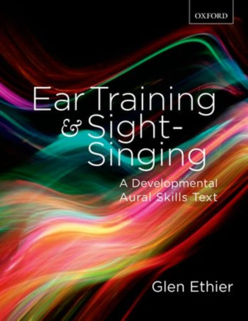 Ear Training and Sight Singing A Developmental