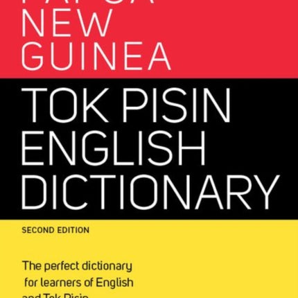 Papua New Guinea Tok Pisin English Dictionary