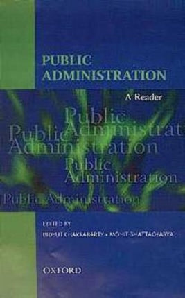 Public Administration: A Reader