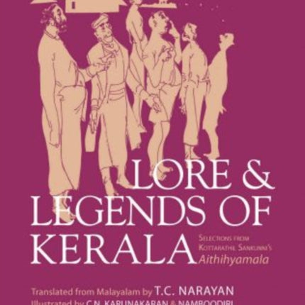 Lore and Legends of Kerala