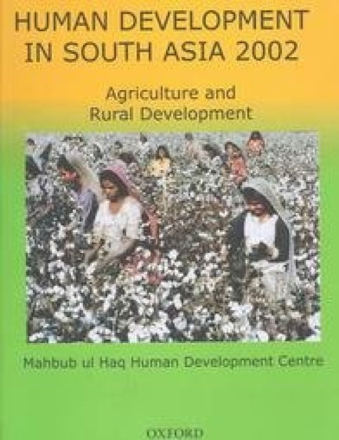 Human Development in South Asia 20002: Agriculture and Rural Development