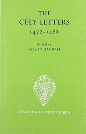 The Cely Letters 14721488