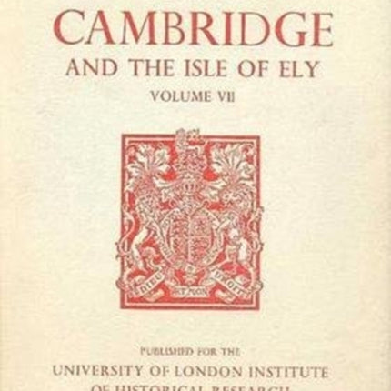 A History of the County of Cambridge and the Isle of Ely: Volume VII: Roman Cambridgeshire