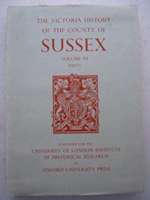 A History of the County of Sussex: Volume VI Part I: Bramber Rape (Southern Part)