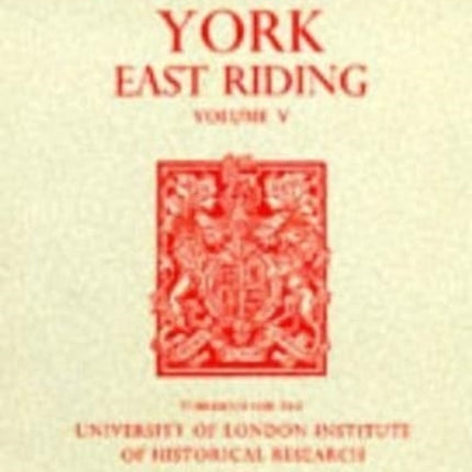 A History of the County of York East Riding: Volume V: Holderness: Southern Part