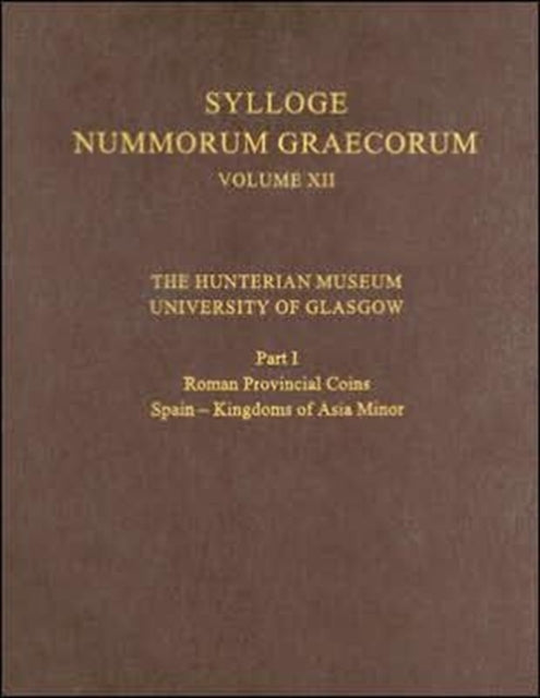 The Hunterian Museum University of Glasgow Part I