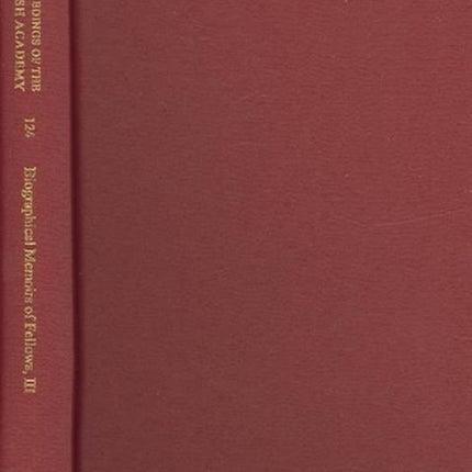 Biographical Memoirs of Fellows III Proceedings