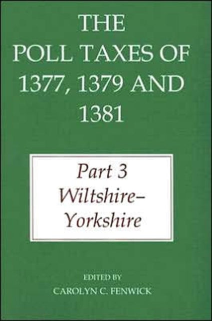 The Poll Taxes of 1377 1379 and 1381