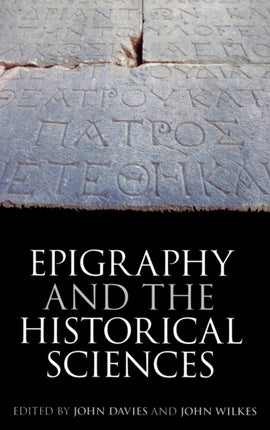 Epigraphy and the Historical Sciences