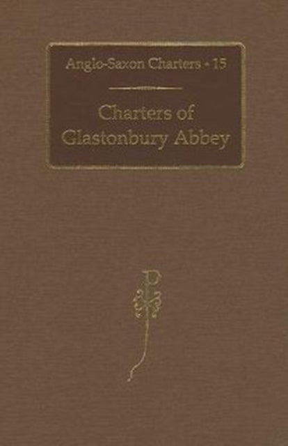 Charters of Glastonbury Abbey