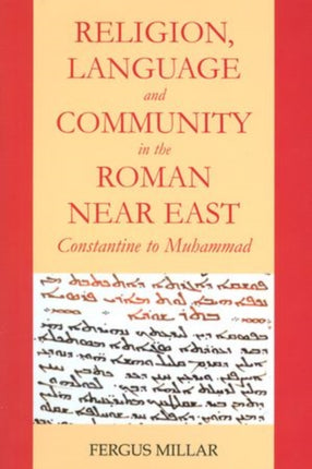 Religion Language and Community in the Roman Near East