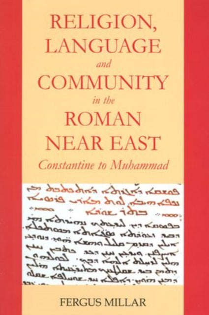 Religion Language and Community in the Roman Near East
