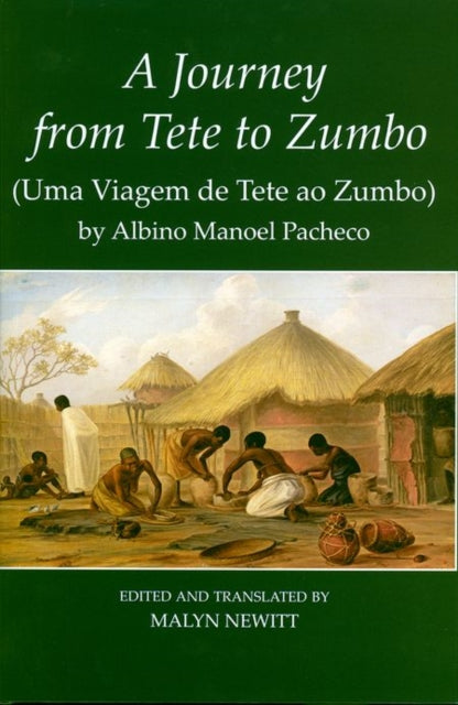A Journey from Tete to Zumbo by Albino Manoel Pacheco