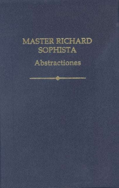 Master Richard Sophista Abstractiones