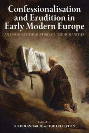 Confessionalisation and Erudition in Early Modern