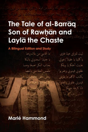 The Tale of alBarraq Son of Rawhan and Layla the Chaste