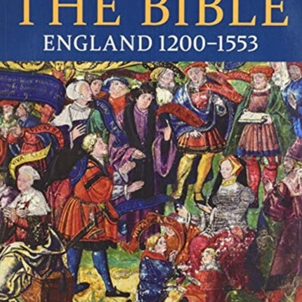 A Material History of the Bible England 12001553