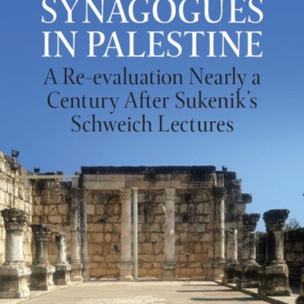 Ancient Synagogues in Palestine