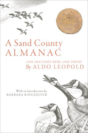 A Sand County Almanac And Sketches Here and There