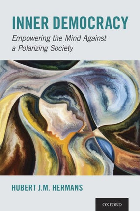 Inner Democracy Empowering the Mind Against a