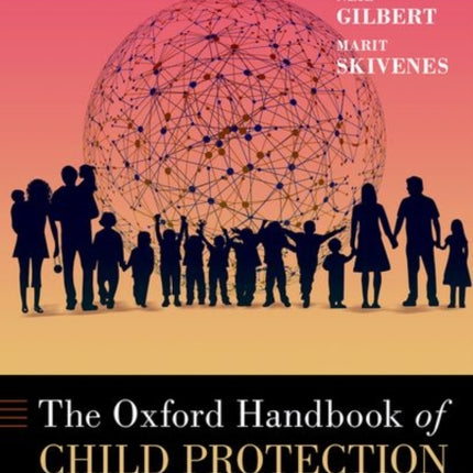 Oxford Handbook of Child Protection Systems