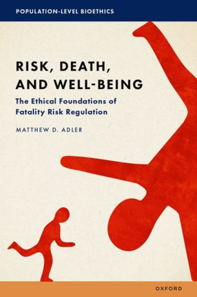 Risk Death and WellBeing