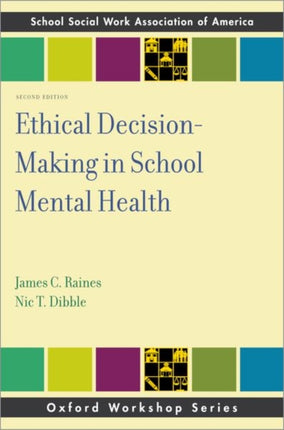 Ethical DecisionMaking in School Mental Health