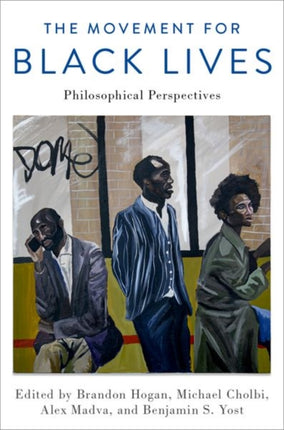 The Movement for Black Lives Philosophical