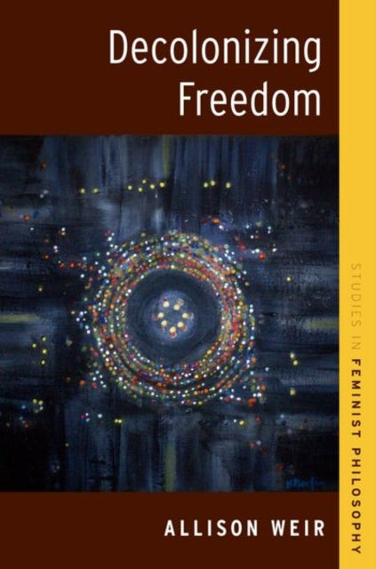 Decolonizing Freedom