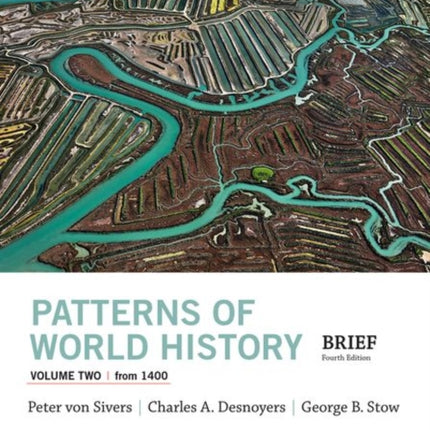 Patterns of World History, Volume Two: From 1400