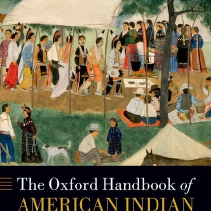 The Oxford Handbook of American Indian History
