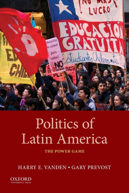 Politics of Latin America: The Power Game