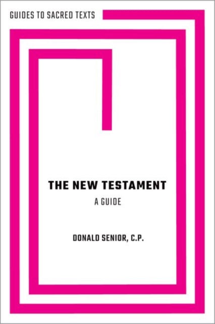 The New Testament: A Guide