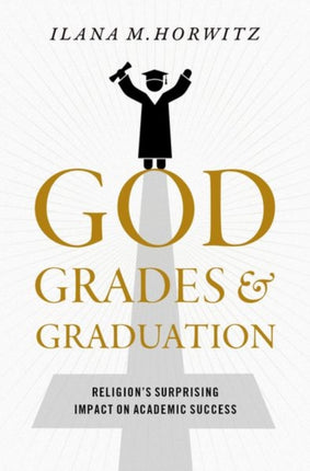 God Grades and Graduation
