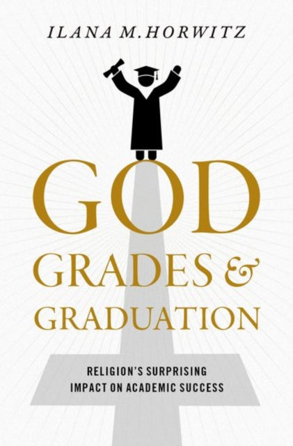 God Grades and Graduation