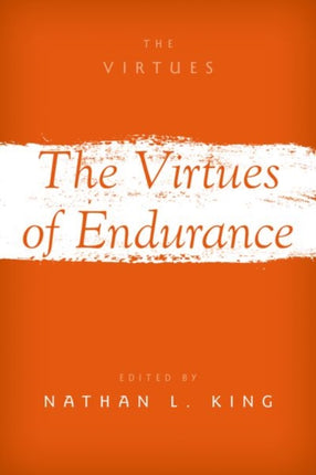 The Virtue of Endurance