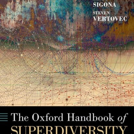 The Oxford Handbook of Superdiversity