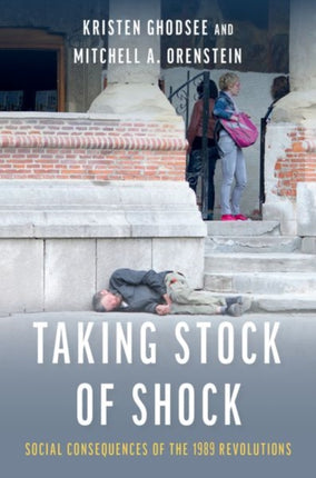 Taking Stock of Shock: Social Consequences of the 1989 Revolutions