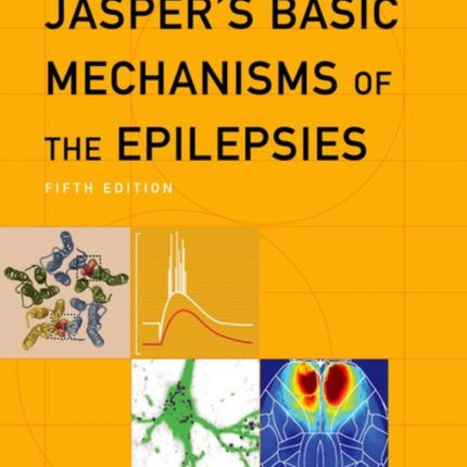Jaspers Basic Mechanisms of the Epilepsies