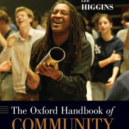 The Oxford Handbook of Community Music
