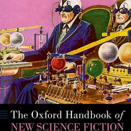 The Oxford Handbook of New Science Fiction Cinemas