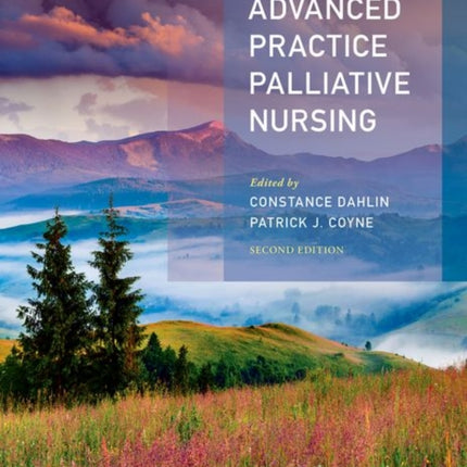 Advanced Practice Palliative Nursing 2nd Edition