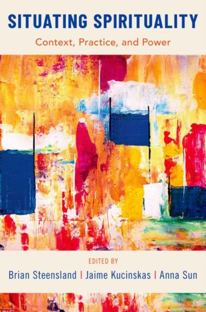 Situating Spirituality Context Practice and Power