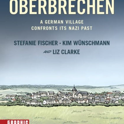 Oberbrechen A German Village Confronts its Nazi