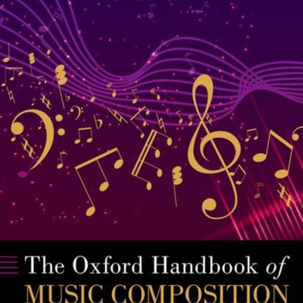 The Oxford Handbook of Music Composition Pedagogy