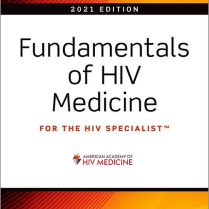 Fundamentals of HIV Medicine 2021