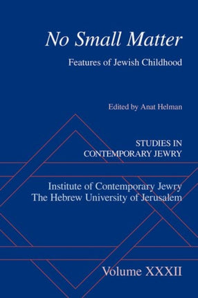 No Small Matter: Features of Jewish Childhood