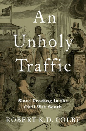 An Unholy Traffic