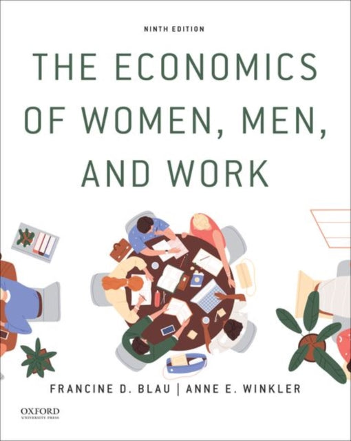 The Economics of Women, Men, and Work