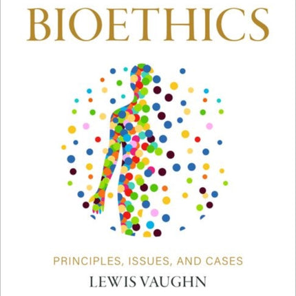 Bioethics
